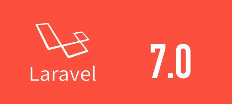 [Laravel] 7.0がリリースされました